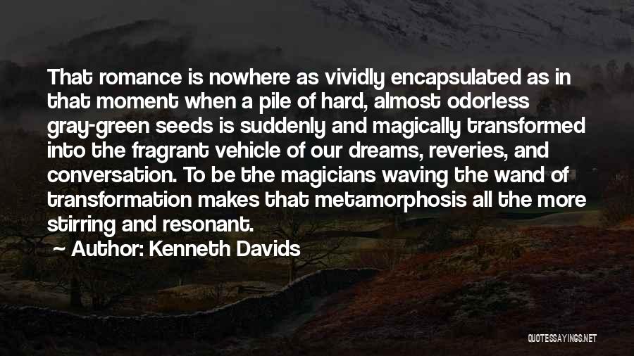 Magicians Quotes By Kenneth Davids