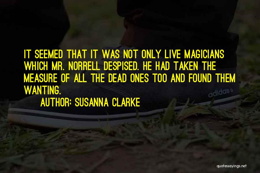 Magicians Quotes By Susanna Clarke