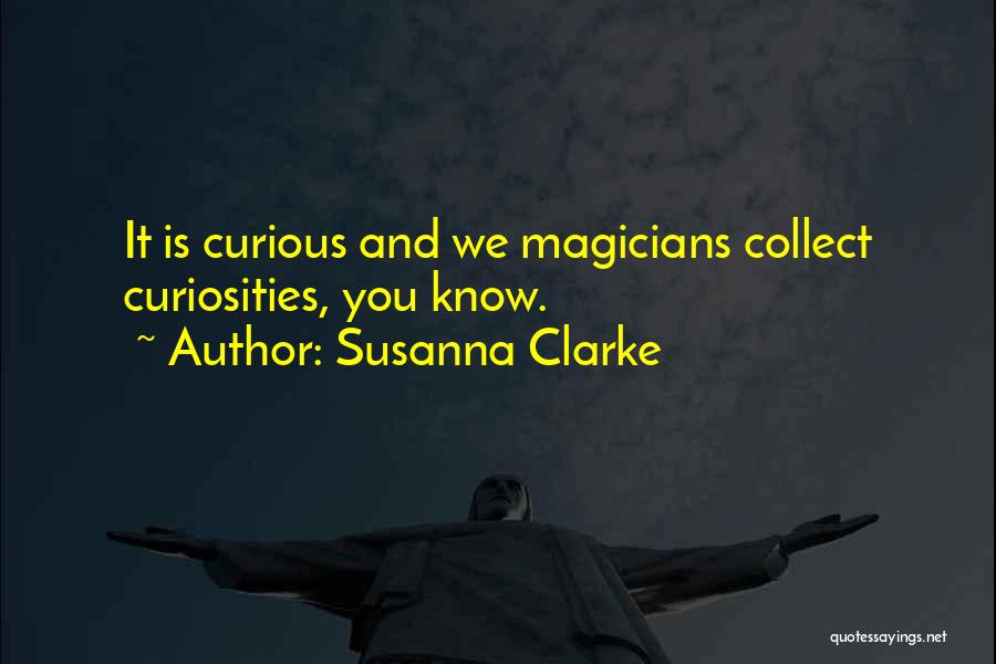 Magicians Quotes By Susanna Clarke