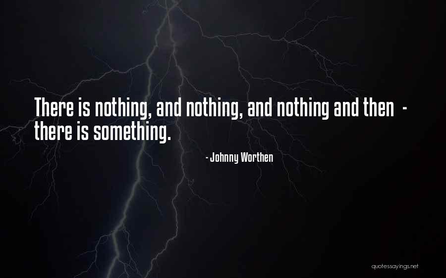 Magick And Faith Quotes By Johnny Worthen Magick And Faith Quotes By Johnny Worthen