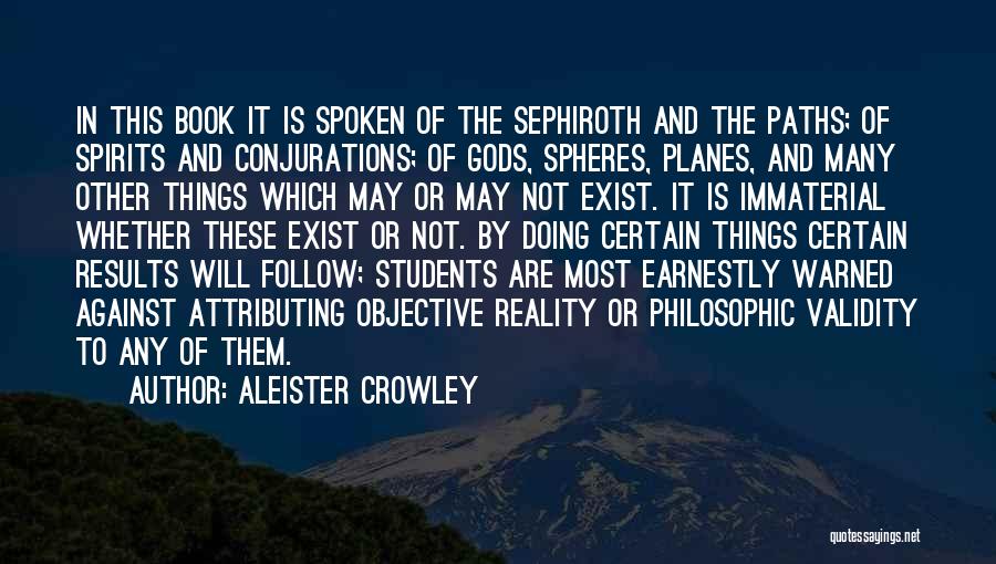 Magick Book 4 Quotes By Aleister Crowley