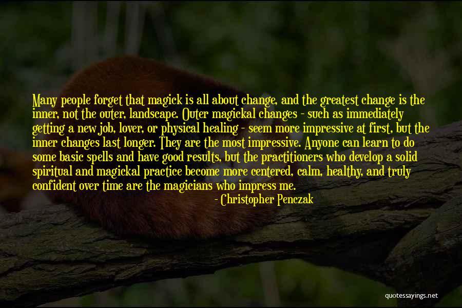 Magickal Quotes By Christopher Penczak