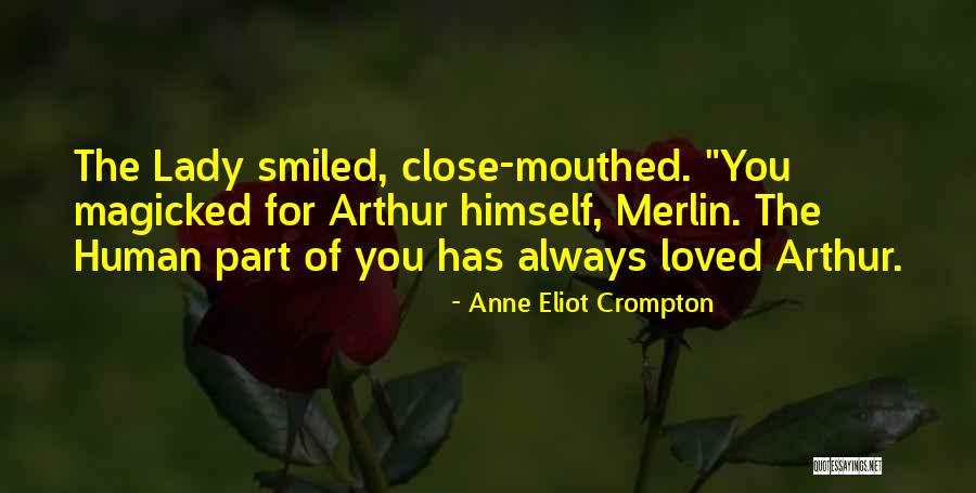 Magicked Quotes By Anne Eliot Crompton Magicked Quotes By Anne Eliot Crompton