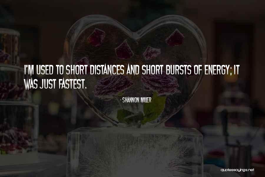 Magicos Show Quotes By Shannon Miller