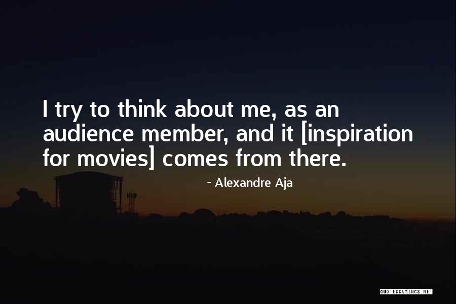 Magier Roy Quotes By Alexandre Aja Magier Roy Quotes By Alexandre Aja