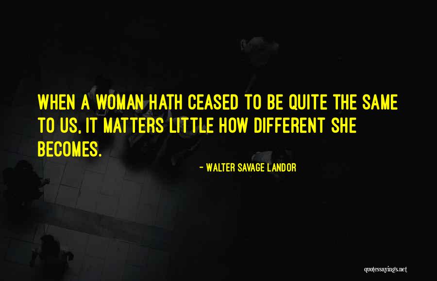 Magije I Vradzbine Quotes By Walter Savage Landor Magije I Vradzbine Quotes By Walter Savage Landor