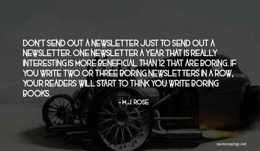 Maging Kuntento Quotes By M.J. Rose Maging Kuntento Quotes By M.J. Rose