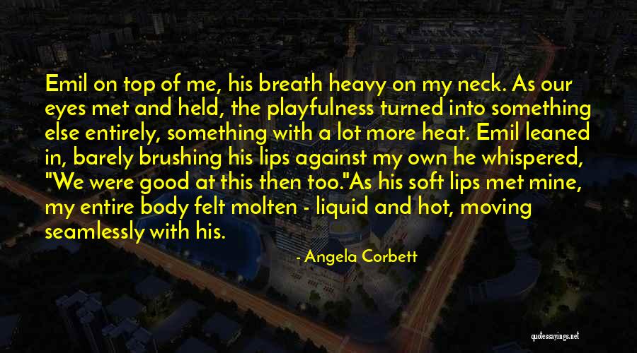 Maging Mabuting Tao Quotes By Angela Corbett Maging Mabuting Tao Quotes By Angela Corbett