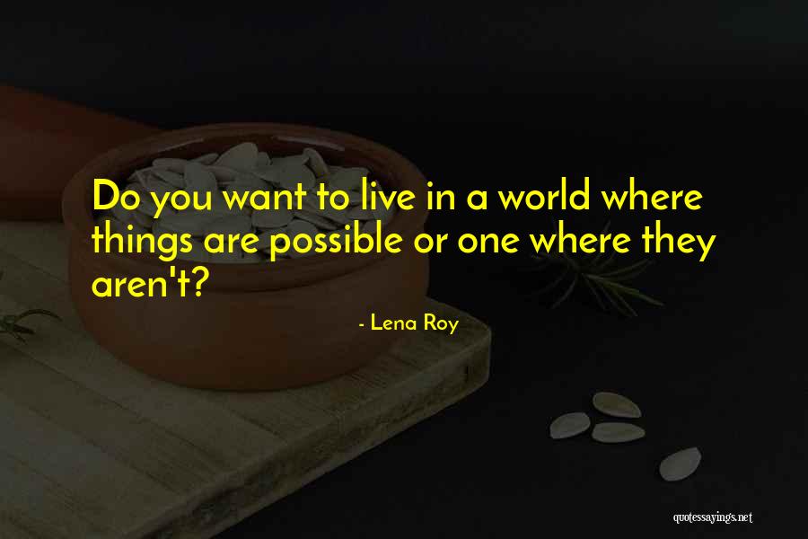 Maginnis James Quotes By Lena Roy Maginnis James Quotes By Lena Roy