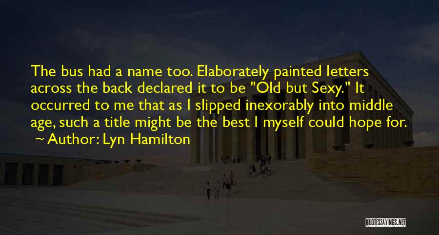 Magister Quotes By Lyn Hamilton