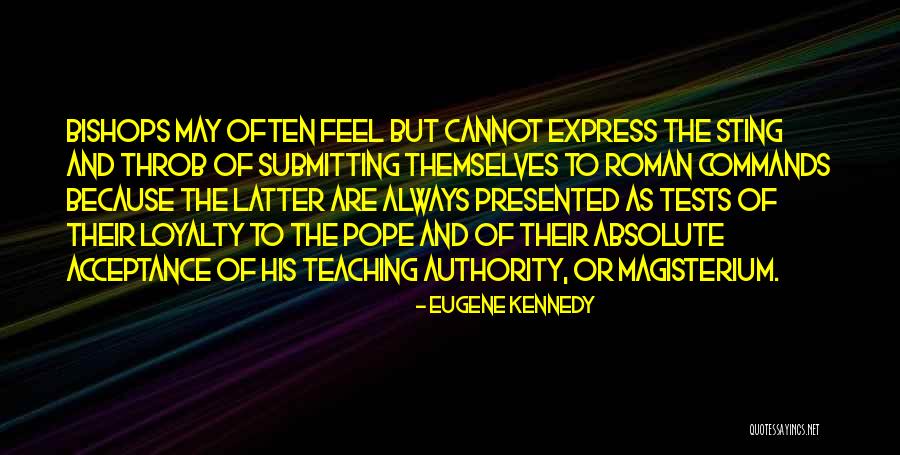 Magisterium Best Quotes By Eugene Kennedy Magisterium Best Quotes By Eugene Kennedy