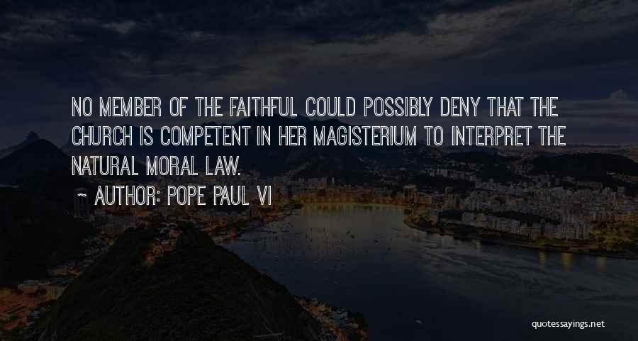 Magisterium Quotes By Pope Paul VI