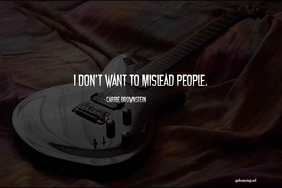Magistrality Quotes By Carrie Brownstein
