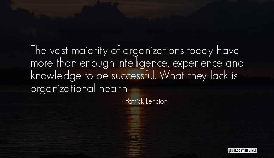 Magistrality Quotes By Patrick Lencioni Magistrality Quotes By Patrick Lencioni