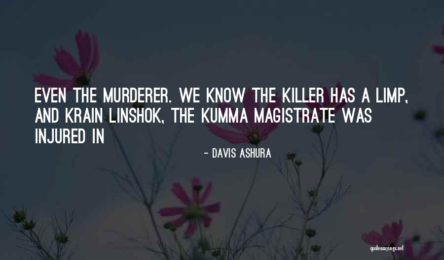 Magistrate Quotes By Davis Ashura Magistrate Quotes By Davis Ashura