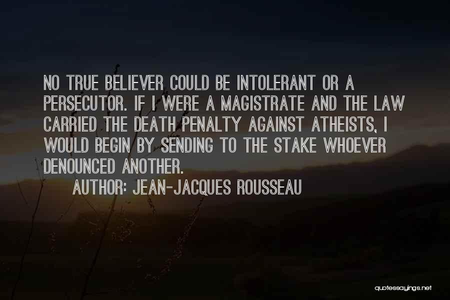 Magistrate Quotes By Jean-Jacques Rousseau