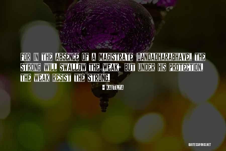 Magistrate Quotes By Kautilya Magistrate Quotes By Kautilya