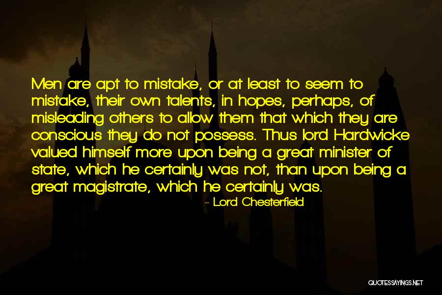 Magistrate Quotes By Lord Chesterfield Magistrate Quotes By Lord Chesterfield