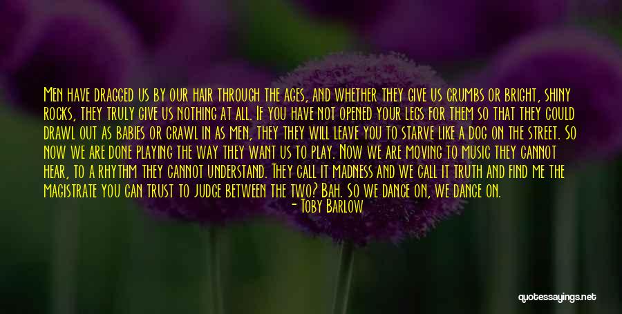 Magistrate Quotes By Toby Barlow Magistrate Quotes By Toby Barlow