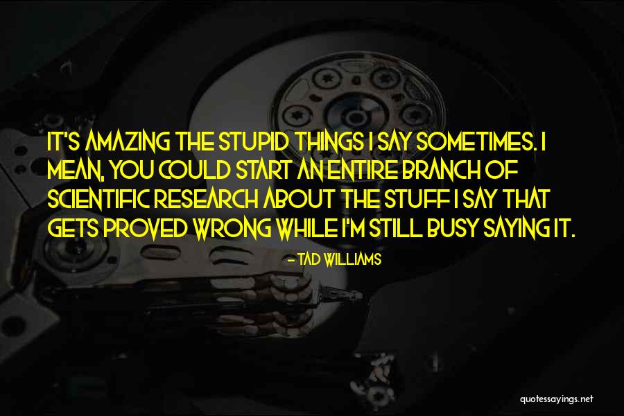 Magistrati U Quotes By Tad Williams Magistrati U Quotes By Tad Williams
