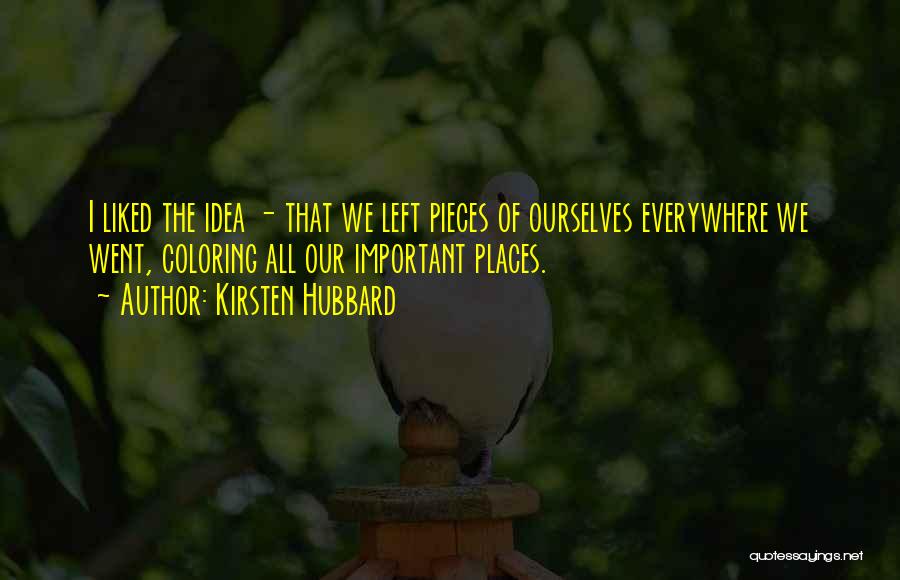 Magkaibigang Tunay Quotes By Kirsten Hubbard