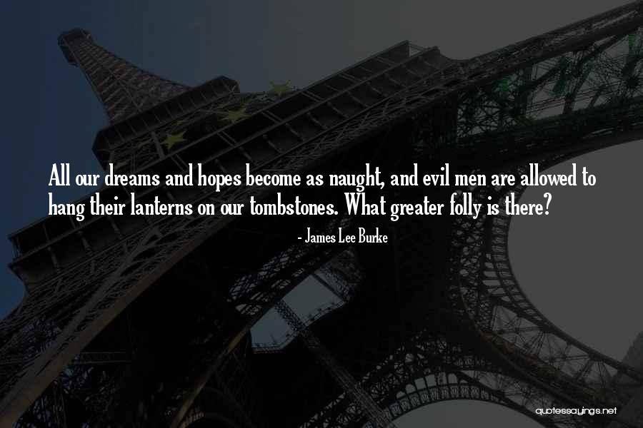 Maglietta Inter Quotes By James Lee Burke Maglietta Inter Quotes By James Lee Burke
