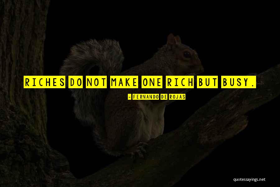 Magliulos Quotes By Fernando De Rojas Magliulos Quotes By Fernando De Rojas