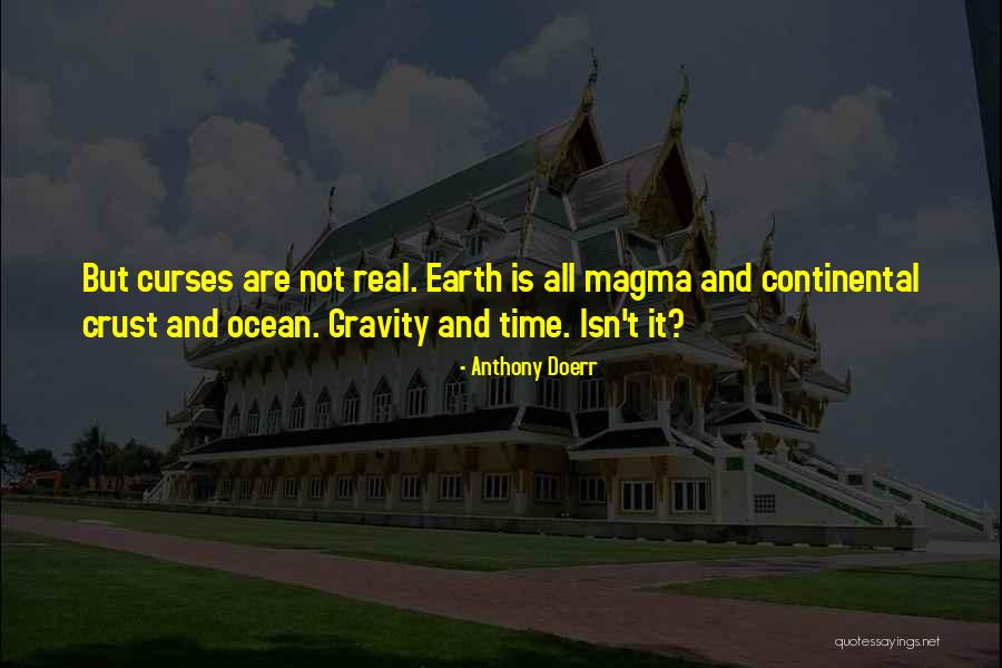 Magma Quotes By Anthony Doerr Magma Quotes By Anthony Doerr
