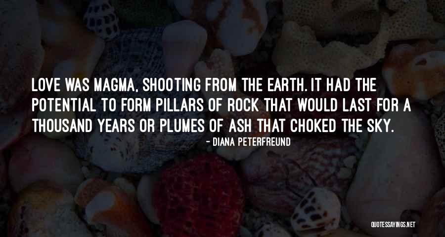 Magma Quotes By Diana Peterfreund