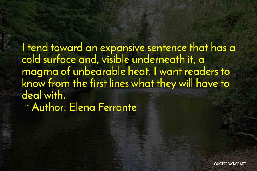 Magma Quotes By Elena Ferrante