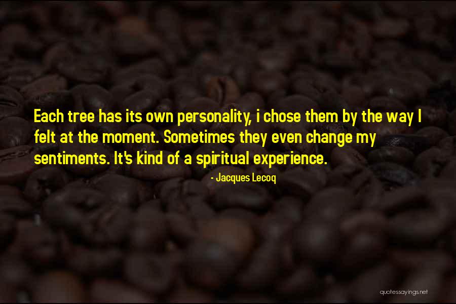 Magmamahal Muli Quotes By Jacques Lecoq Magmamahal Muli Quotes By Jacques Lecoq