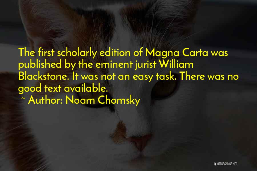 Magna Carta 2 Quotes By Noam Chomsky