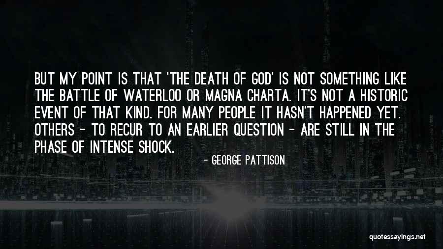 Magna Quotes By George Pattison Magna Quotes By George Pattison