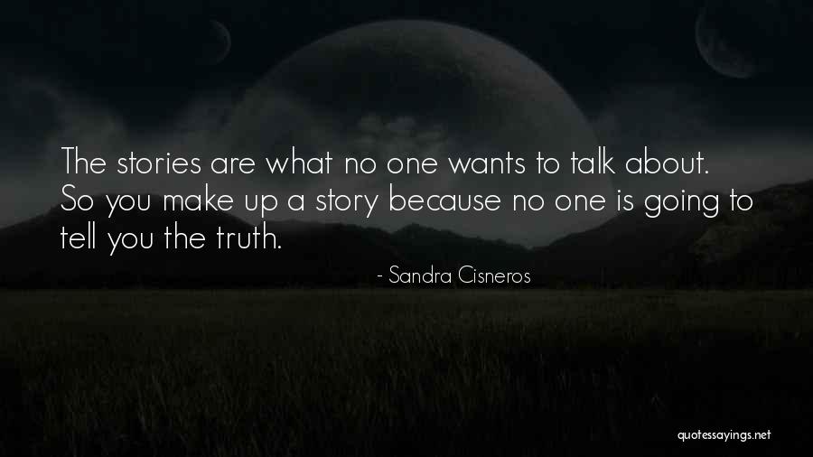 Magnabosco Md Quotes By Sandra Cisneros