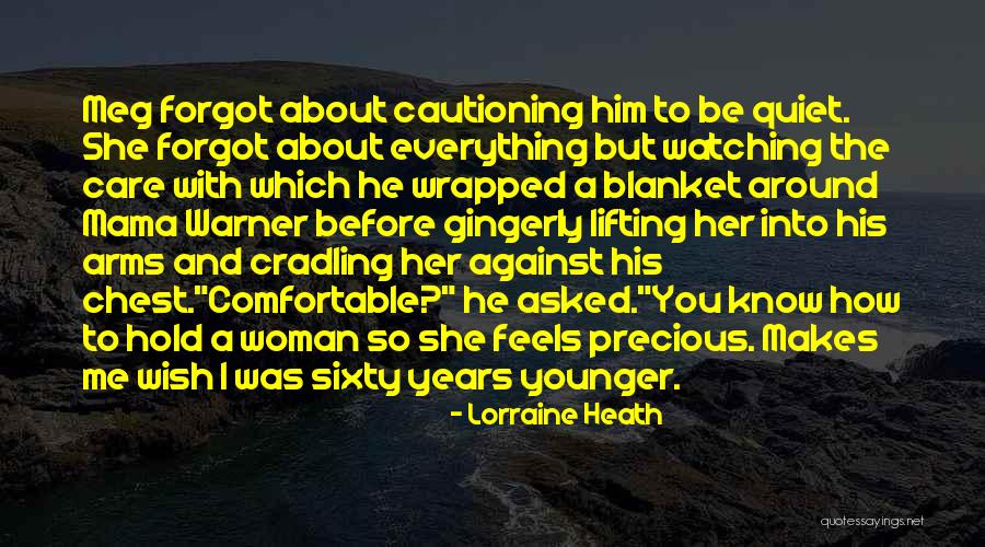 Magnalia Dei Quotes By Lorraine Heath Magnalia Dei Quotes By Lorraine Heath