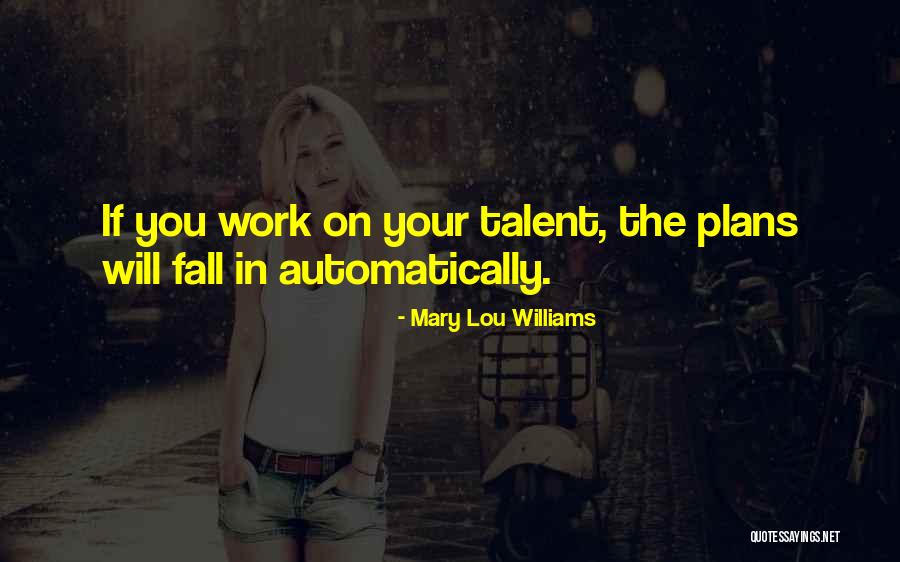 Magnanime Quotes By Mary Lou Williams Magnanime Quotes By Mary Lou Williams