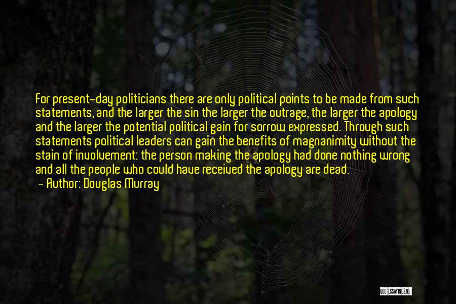 Magnanimity Quotes By Douglas Murray