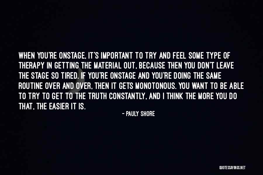 Magnante Steve Quotes By Pauly Shore Magnante Steve Quotes By Pauly Shore