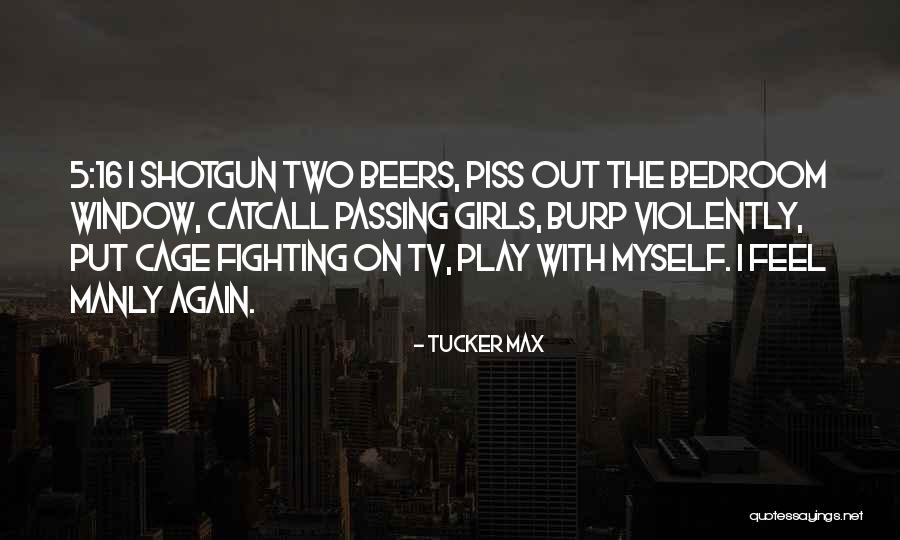 Magnate Worldwide Quotes By Tucker Max Magnate Worldwide Quotes By Tucker Max