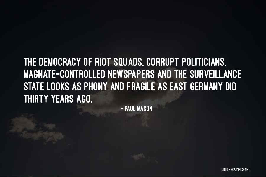 Magnate Y Quotes By Paul Mason Magnate Y Quotes By Paul Mason