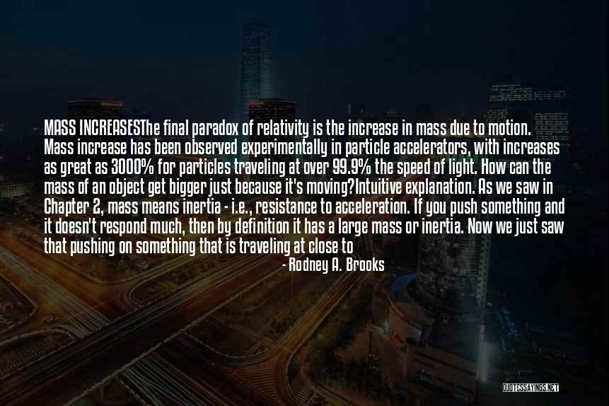 Magnates Multimillonarios Quotes By Rodney A. Brooks Magnates Multimillonarios Quotes By Rodney A. Brooks