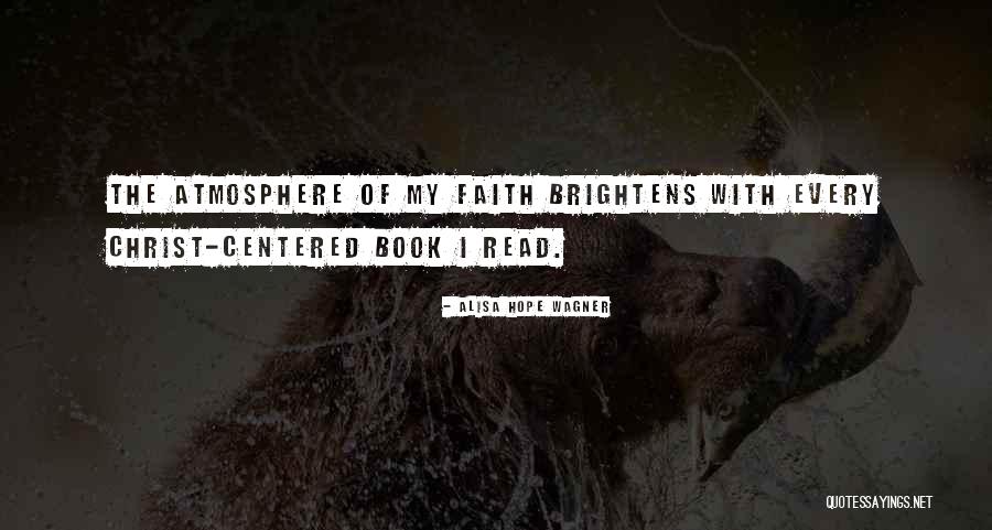 Magnatone Quotes By Alisa Hope Wagner Magnatone Quotes By Alisa Hope Wagner