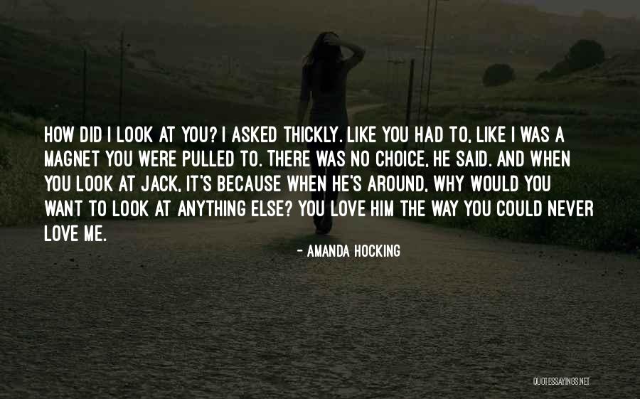 Magnet Is Love Quotes By Amanda Hocking Magnet Is Love Quotes By Amanda Hocking
