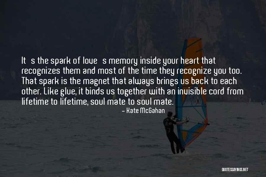Magnet Is Love Quotes By Kate McGahan Magnet Is Love Quotes By Kate McGahan