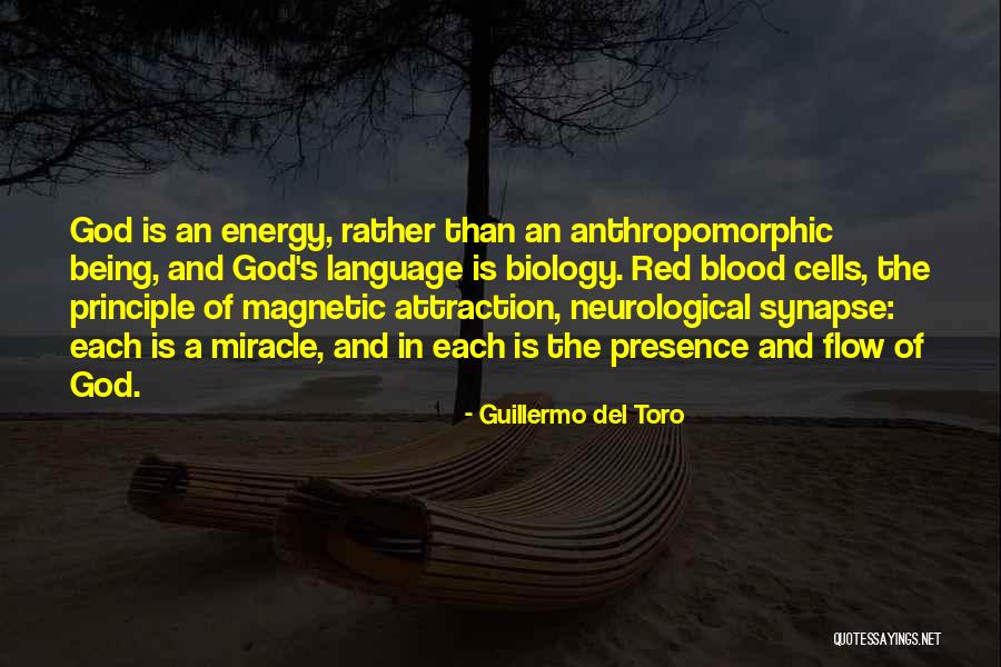 Magnetic Energy Quotes By Guillermo Del Toro