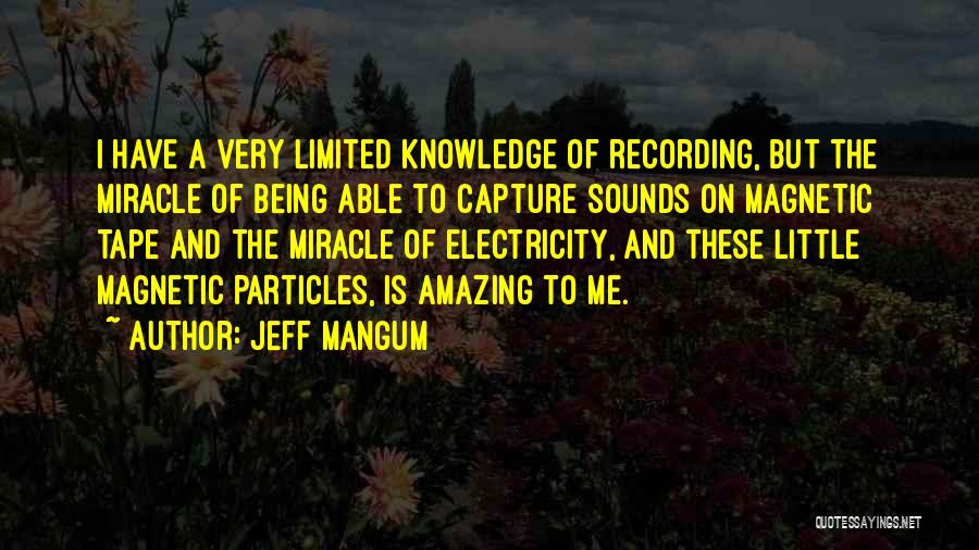 Magnetic Quotes By Jeff Mangum