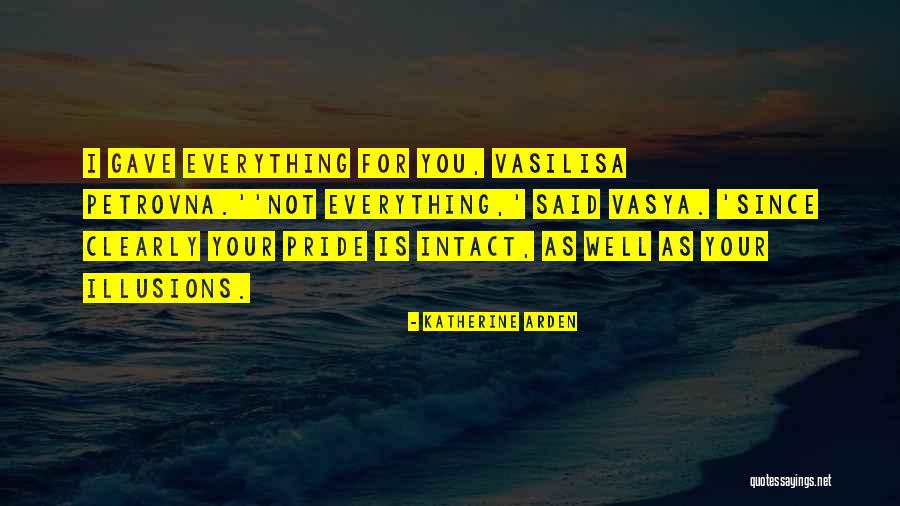 Magnetisme Humaniste Quotes By Katherine Arden Magnetisme Humaniste Quotes By Katherine Arden