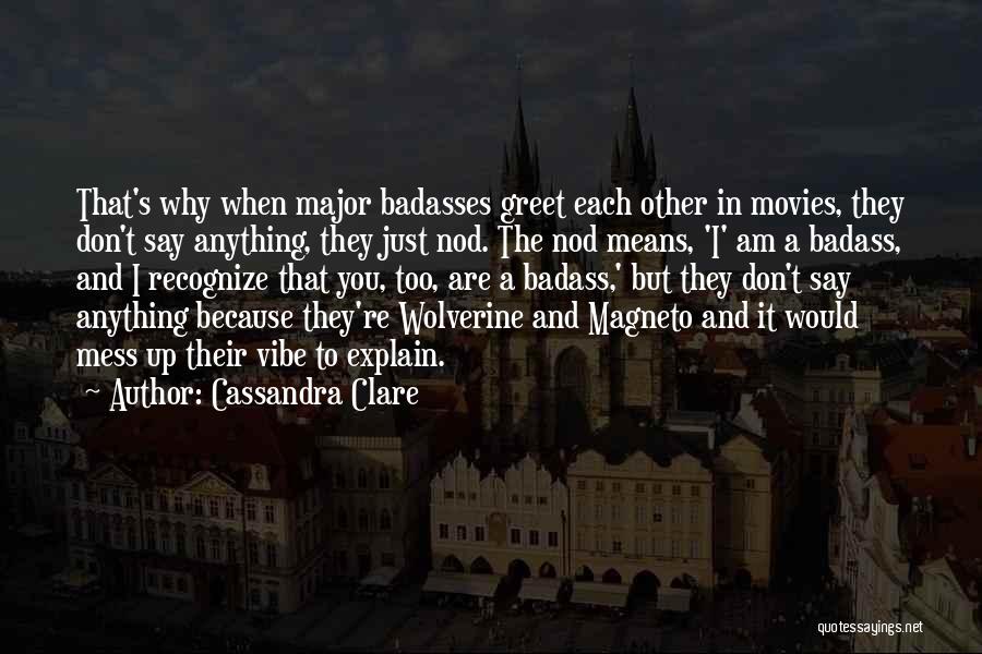 Magneto Quotes By Cassandra Clare