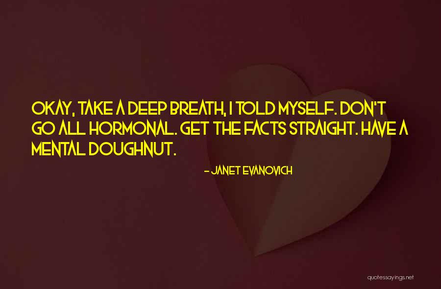 Magnetoencephalography And Aging Quotes By Janet Evanovich Magnetoencephalography And Aging Quotes By Janet Evanovich
