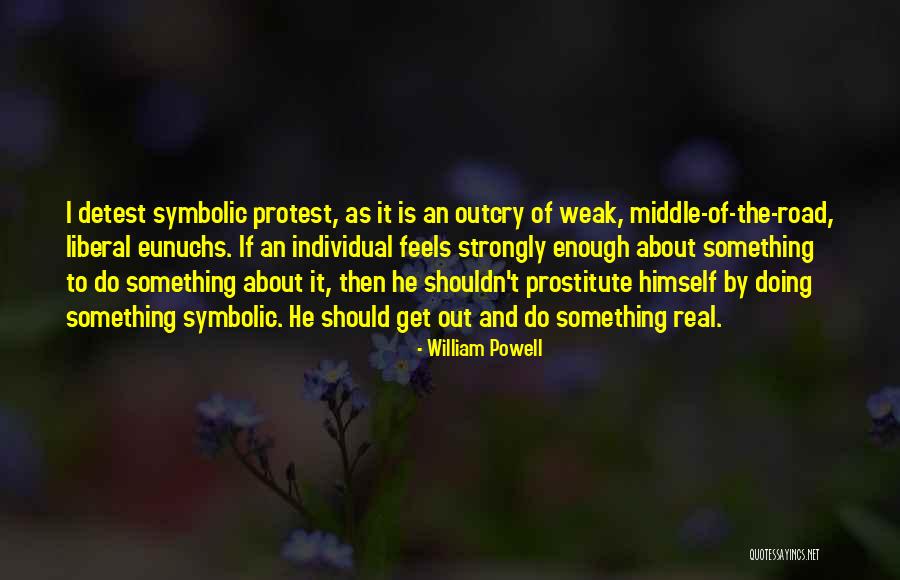 Magniers Quotes By William Powell Magniers Quotes By William Powell